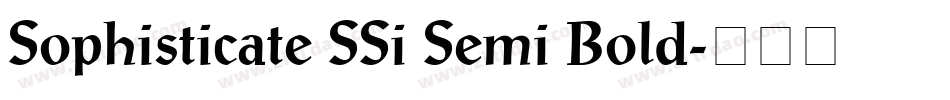Sophisticate SSi Semi Bold字体转换